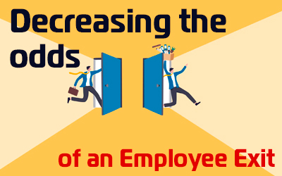 Decreasing the Odds of an Employee Exit